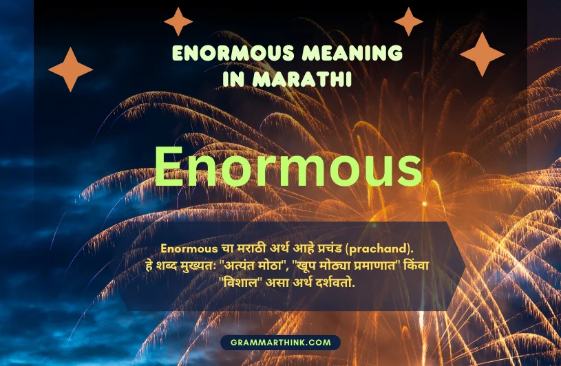Enormous Meaning in Marathi Powerful Ways to Use It Right enormous meaning in marathi