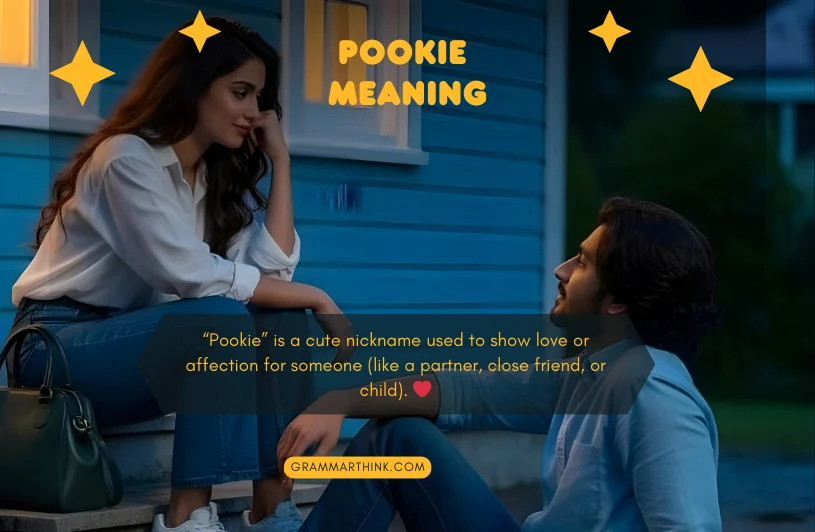 Pookie Meaning in Malayalam: Real Ways People Use This Sweet Word pookie meaning